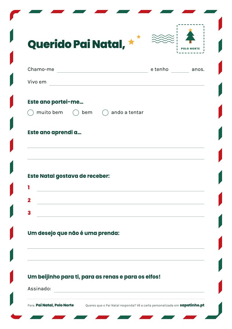 Modelo de carta ao Pai Natal para imprimir, com linhas para o nome, a idade, o que a criança aprendeu este ano, três prendas e um desejo